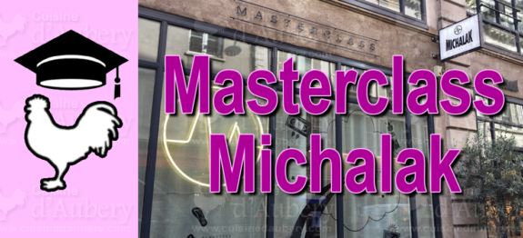 Cours de Cuisine : La Masterclass de Christophe Michalak