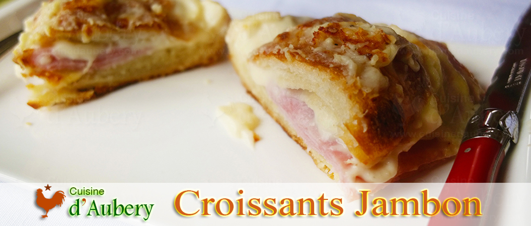 Les Croissants au Jambon (comme à Carpinteria)