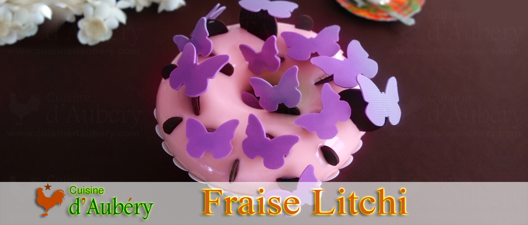 L’Entremets Fraise Litchi (Glossy) de Johan Martin L’Entremets Fraise Litchi (Glossy) de Johan Martin